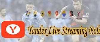 Cara Nonton Live Bola Di Yandex